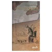 Punkty Naznaczone Mikołaja Kopernika - Wojciech Krzysztof Szalkiewicz