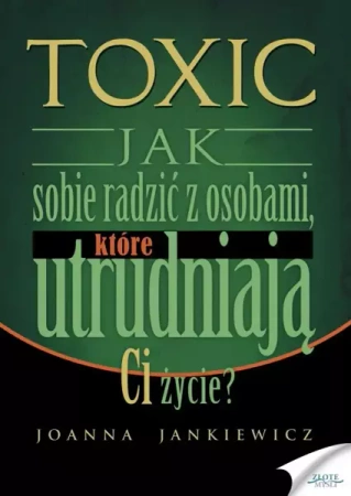 TOXIC (Wersja audio (MP3)) - Joanna Jankiewicz