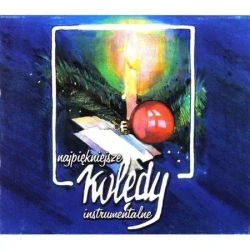 Najpiękniejsze Kolędy Instrumentalne CD - praca zbiorowa