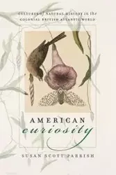 American Curiosity - Susan Scott Parrish