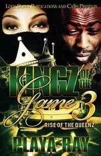 Kingz of the Game 3 - Ray Playa