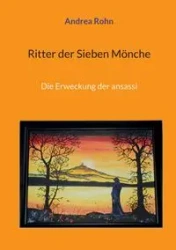 Ritter der Sieben Mönche - Andrea Rohn