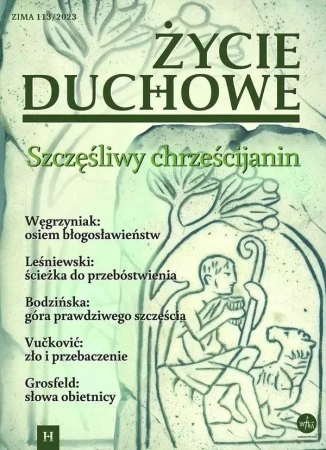 Życie Duchowe nr 113/2023 Zima - praca zbiorowa
