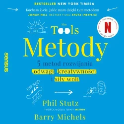 audiobook Metody. 5 metod rozwijania odwagi, kreatywności i siły woli - Phil Stutz