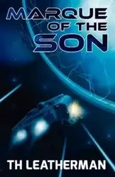 Marque of the Son - Leatherman T H