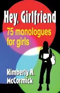 Hey, Girlfriend! - Kimberly McCormick A