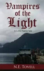 Vampires of the Light - Tovell N.E.