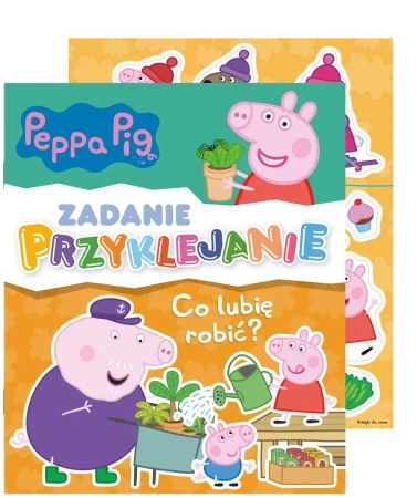 Peppa Pig. Zadanie Przyklejanie. Co lubię robić? - praca zbiorowa