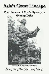 Asia's Great Lineage - Mac Hong Mac (Quang Hồng) Quang