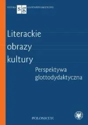 Literackie obrazy kultury - Justyna Zych