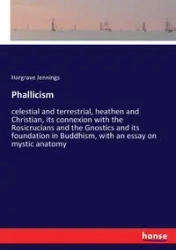 Phallicism - Jennings Hargrave