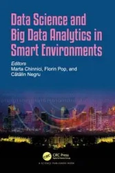 Data Science and Big Data Analytics in Smart Environments - Chinnici Marta