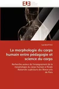 La morphologie du corps humain entre pédagogie et science du corps - BOUFTASS-S