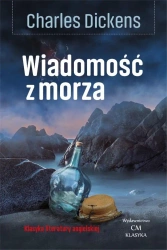 Klasyka literatury angielskiej. Wiadomość z morza - Charles Dickens