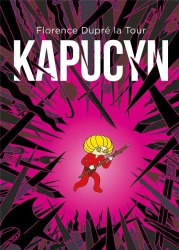 Kapucyn - Florence Dupre la Tour