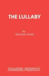 The Lullaby - Michael Dines