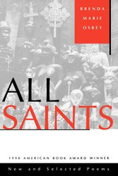 All Saints - Brenda Marie Osbey