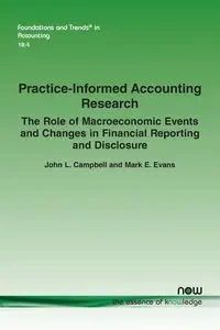 Practice-Informed Accounting Research - John L. Campbell