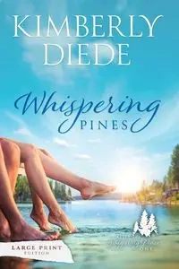 Whispering Pines - Kimberly Diede