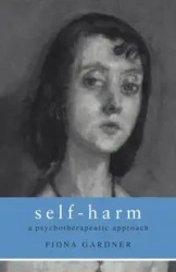 Self-Harm - Fiona Gardner