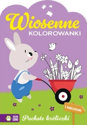 Wiosenne kolorowanki. Puchate króliczki - Opracowanie zbiorowe