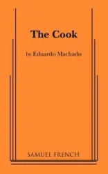 The Cook - Eduardo Machado