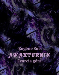 eBook Awanturnik. Czarcia Góra - Sue Eugène epub mobi