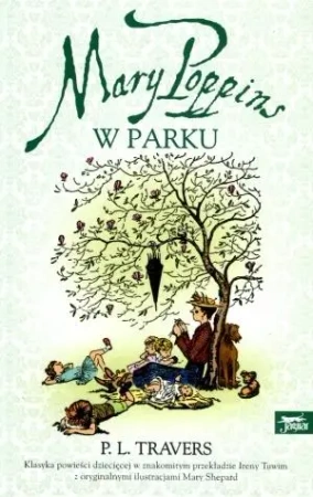 Mary Poppins w parku - Pamela L. Travers