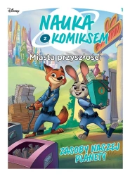 Nauka z komiksem. Miasta przyszłości T.1 - praca zbiorowa