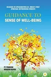 Guidance to Sense of Well-Being - Bajpai Prakash