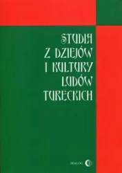 Studia z dziejów kultury i ludów tureckich - Thierry de Montbrial