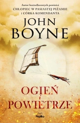 Żywioły T.2 Ogień i Powietrze - John Boyne