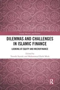 Dilemmas and Challenges in Islamic Finance - Suzuki Yasushi