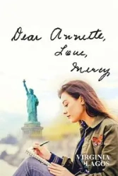 Dear Annette, Love, Mercy - Virginia Lagos