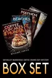 Sky Valley Murderous Coffee Crumb Cozy Mystery Box Set - Jarvis William