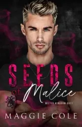 Seeds of Malice - Cole Maggie