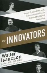 The Innovators - Walter Isaacson