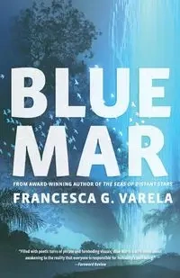 Blue Mar - Francesca G. Varela