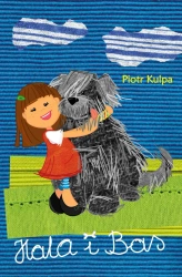 Hala i Bas - Piotr Kulpa