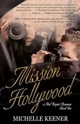 Mission Hollywood - Michelle Keener