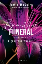 eBook A Beautiful Funeral. Piękne pożegnanie. Seria Maddox Brothers. Tom 5 - Jamie McGuire epub mobi