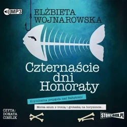 Czternaście dni Honoraty audiobook - Elżbieta Wojnarowska