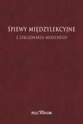 Śpiewy międzylekcyjne z Lekcjonarza Mszalnego T.3 - praca zbiorowa