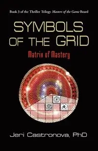 Symbols of the Grid - Jeri Castronova Phd