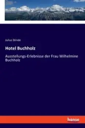 Hotel Buchholz - Julius Stinde