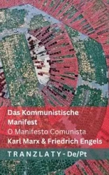 Das Kommunistische Manifest / O Manifesto Comunista - Marx Karl