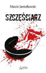 eBook Szczęściarz - Marcin Jamiołkowski epub mobi
