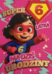 Karnet Urodziny 6 dziewczynka - Superbohaterka - YEKU
