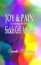 Joy & Pain - Williams Samantha R.