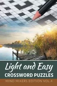 Light and Easy Crossword Puzzles - Speedy Publishing LLC